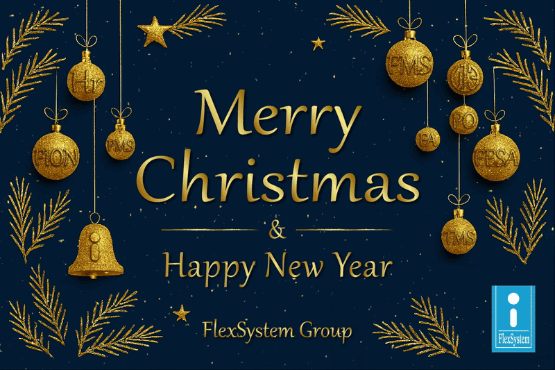 FlexSystem願您擁有聖誕節所有美好的祝福​！Merry Christmas and Happy New Year!